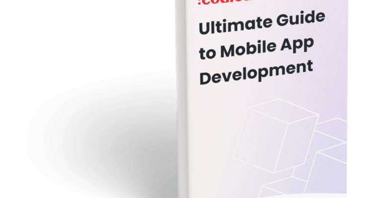 A Comprehensive Guide to Mobile App Development Software