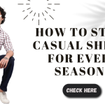 Shirts How to Balance Casual and Formal Wear Effortlessly