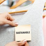 Choosing Ethical and Sustainable Fashion Brands