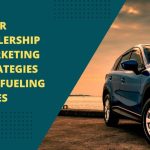 Seasonal Marketing Strategies for Used Car Dealerships