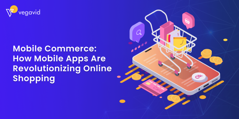 The Future of Mobile Commerce The Future of Mobile Commerce Through Android Shopping Apps